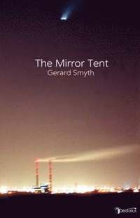 bokomslag The Mirror Tent