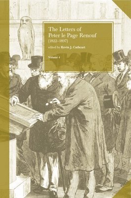 bokomslag Letters of Peter le Page Renouf (1822-97) Vol. 4 London (1864-97)