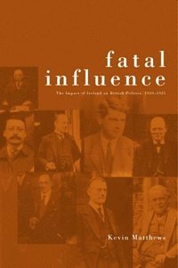 bokomslag Fatal Influence