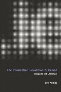 bokomslag Information Revolution and Ireland