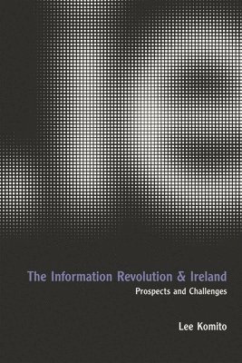 bokomslag Information Revolution and Ireland