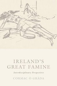 bokomslag Ireland's Great Famine