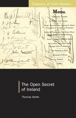 Thomas Kettle - Open Secret of Ireland, Häftad
