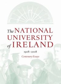 bokomslag National University of Ireland, 1908-2008