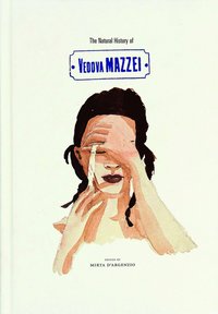 bokomslag Natural History of Vedovamazzei