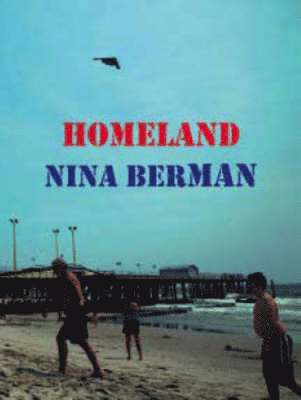 bokomslag Nina Berman: Homeland