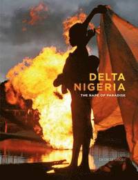 bokomslag George Osodi: Delta Nigeria