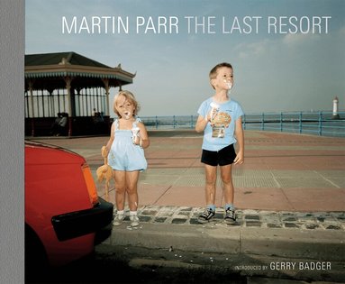 Martin Parr - Last Resort, Inbunden