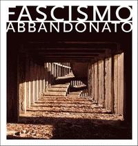 bokomslag Fascismo Abbandonato