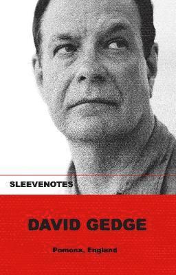 David Gedge - Sleevenotes: David Gedge, Häftad