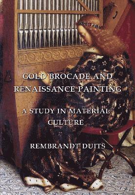 Gold Brocade and Renaissance Painting 1