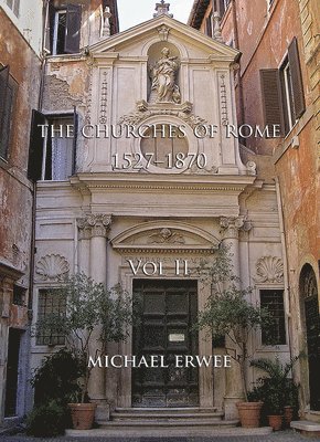 bokomslag Churches of Rome, 1527-1870 Volume II