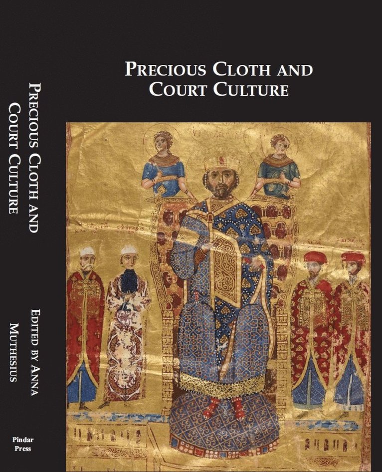 Precious Cloth and Court Culture