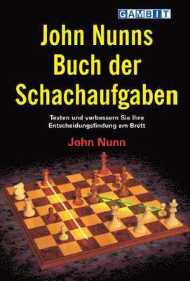 bokomslag John Nunns Buch Der Schachaufgaben