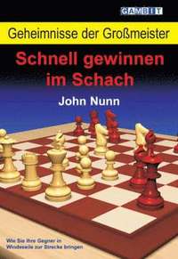 bokomslag Geheimnisse der Grossmeister: Schnell gewinnen im Schach