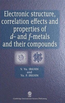 Electronic Structure, Correlation Effects and Physical Properties of D- and F-metals and Their Compounds