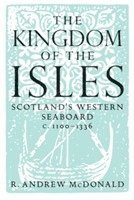 bokomslag The Kingdom of the Isles