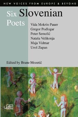 bokomslag Six Slovenian Poets