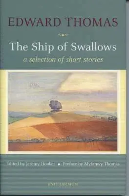 Edward Thomas - Ship of Swallows, Inbunden. Tillgänglighet: Lägg i varukorg