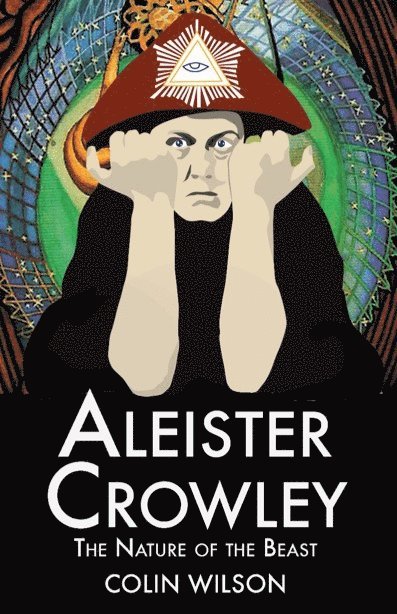 Colin Wilson - Aleister Crowley, Häftad