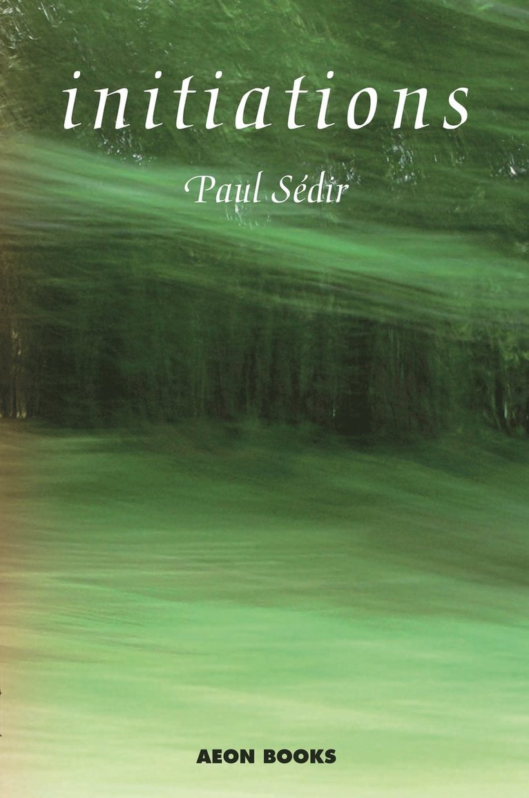 Paul Sedir - Initiations, Häftad