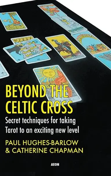 Catherine Chapman, Paul Hughes-Barlow - Beyond the Celtic Cross, Häftad