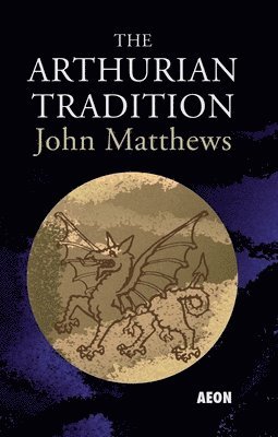 bokomslag Arthurian Tradition