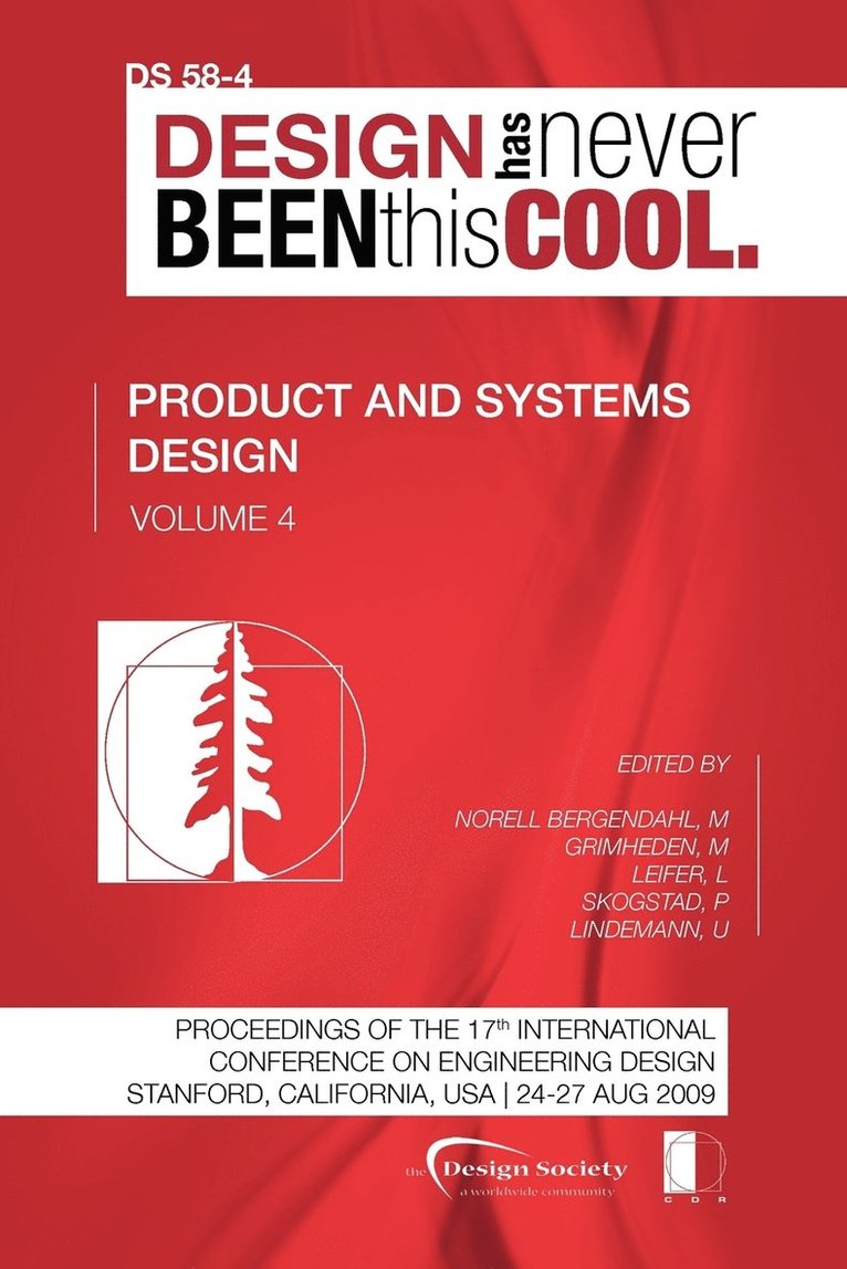 Proceedings of ICED'09, Volume 4, Product and Systems Design 1
