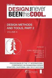 bokomslag Proceedings of ICED'09, Volume 6, Design Methods and Tools, Part 2