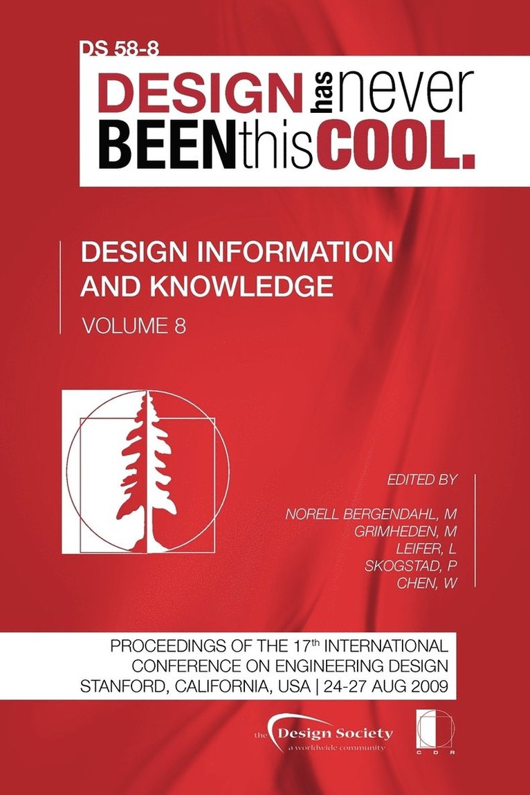Margareta Norell Bergendahl, Martin Grimheden, Larry Leifer - Proceedings of ICED'09, Volume 8, Design Information and Knowledge, Häftad