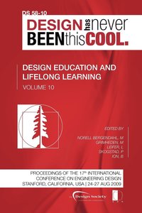 bokomslag Proceedings of ICED'09, Volume 10, Design Education and Lifelong Learning