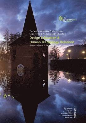 bokomslag Design Education & Human Technology Relations - Proceedings of the 16th International Conference on Engineering and Product Design Education (E&pde14)