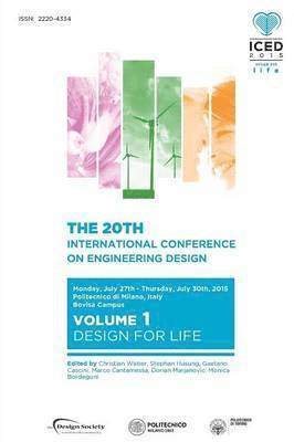 bokomslag Proceedings of the 20th International Conference on Engineering Design (ICED 15) Volume 1