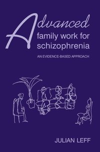 bokomslag Advanced Family Work for Schizophrenia