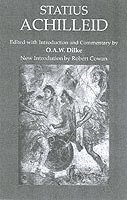 O.A.W. Dilke, O. a. W. Dilke, O. A. W. Dilke - Statius: Achilleid, Häftad
