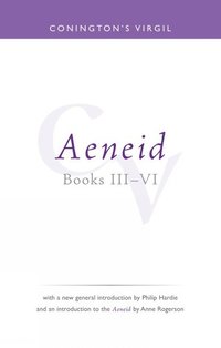 bokomslag Conington's Virgil: Aeneid III - VI