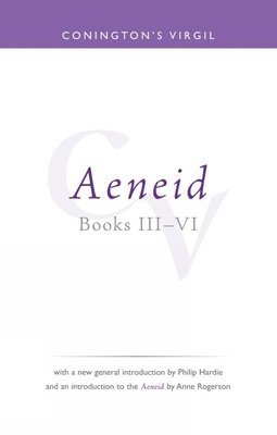 Conington's Virgil: Aeneid III - VI 1