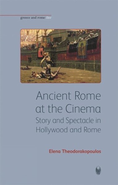 bokomslag Ancient Rome at the Cinema