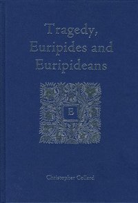 bokomslag Tragedy, Euripides and Euripideans