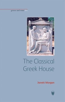 The Classical Greek House 1
