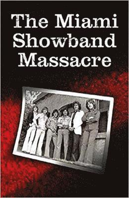 Miami Showband Massacre