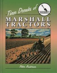 bokomslag Three Decades of Marshall Tractors