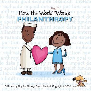 bokomslag How the World REALLY Works: Philanthropy