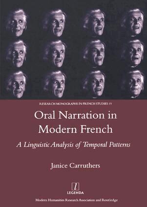 Janice Carruthers - Oral Narration in Modern French, Inbunden