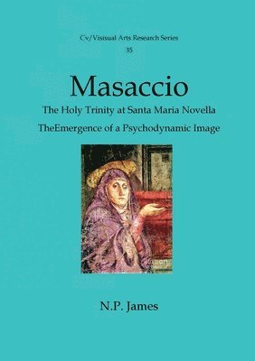 bokomslag Masaccio: The Trinity at S. Maria Novella