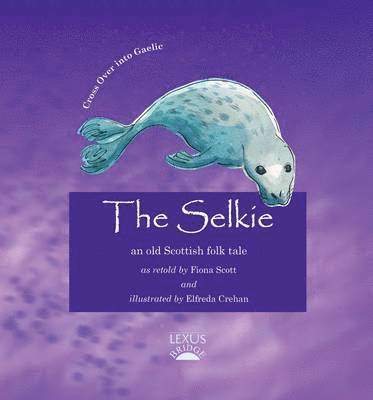 Fiona Scott - Selkie, Häftad. Tillgänglighet: Lägg i varukorg