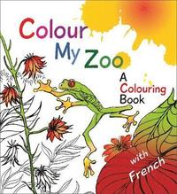 bokomslag Colour My Zoo
