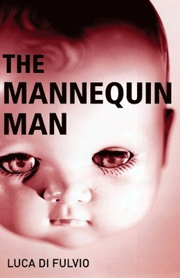 Luca Di Fulvio - Mannequin Man, Häftad