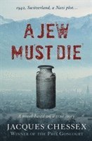 bokomslag A Jew Must Die