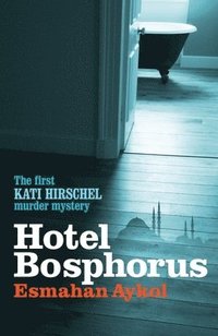 bokomslag Hotel Bosphorus